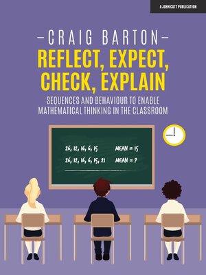 cover image of Reflect, Expect, Check, Explain